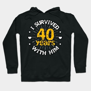 Funny 40th anniversary wedding gift for her Hoodie